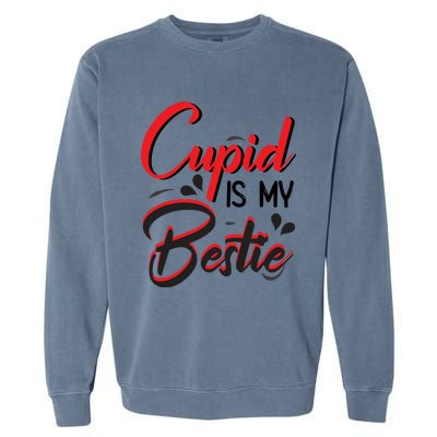 Cupid Is My Bestie Cupid Valentine's Day Costume Funny Gift Garment-Dyed Sweatshirt