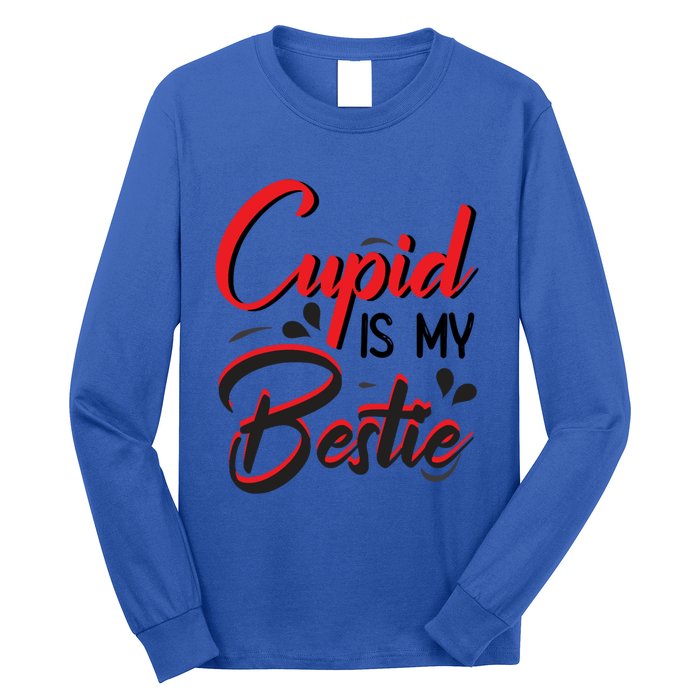 Cupid Is My Bestie Cupid Valentine's Day Costume Funny Gift Long Sleeve Shirt