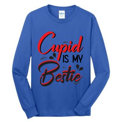 Cupid Is My Bestie Cupid Valentine's Day Costume Funny Gift Tall Long Sleeve T-Shirt