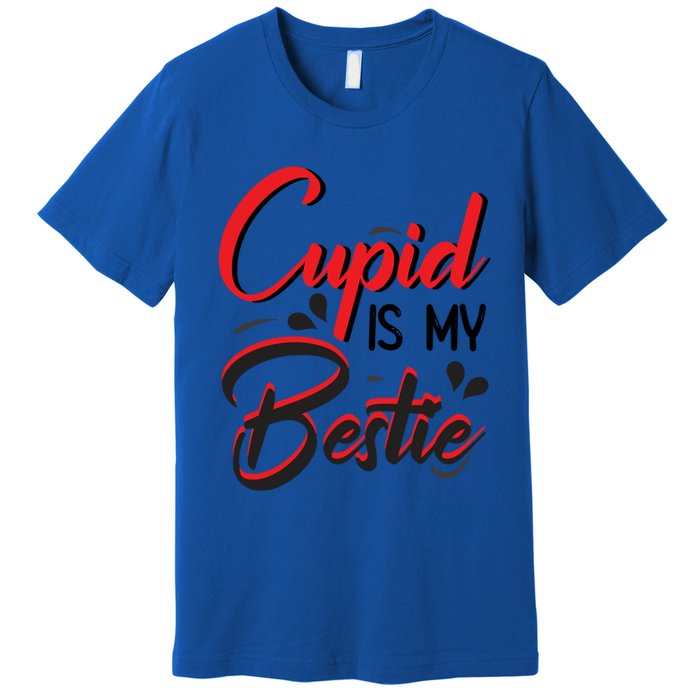 Cupid Is My Bestie Cupid Valentine's Day Costume Funny Gift Premium T-Shirt