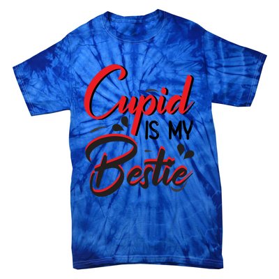 Cupid Is My Bestie Cupid Valentine's Day Costume Funny Gift Tie-Dye T-Shirt