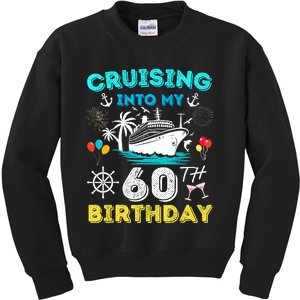 Cruising Into My 60th Birthday Cruise 60 Years Old Ship Trip Kids Sweatshirt