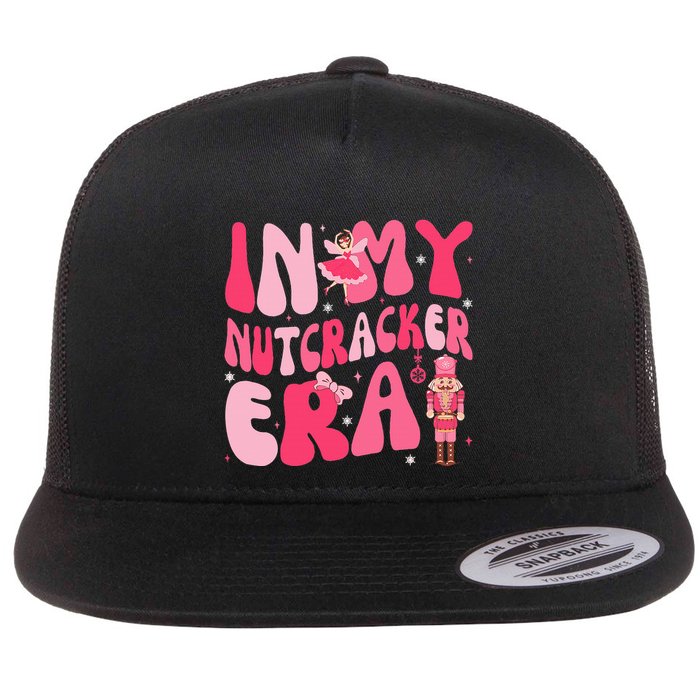 Christmas In My Nutcracker Era Nutcracker Ballet Flat Bill Trucker Hat