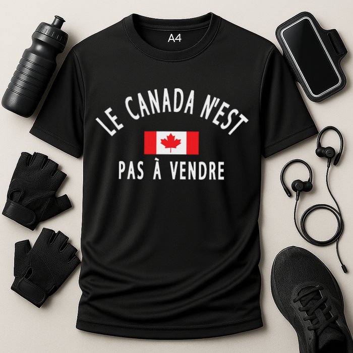 Canada Is Not For Sale Le Canada NEst Pas à Vendre Cooling Performance Crew T-Shirt