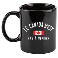 Canada Is Not For Sale Le Canada NEst Pas à Vendre 11oz C Handle Ceramic Mug