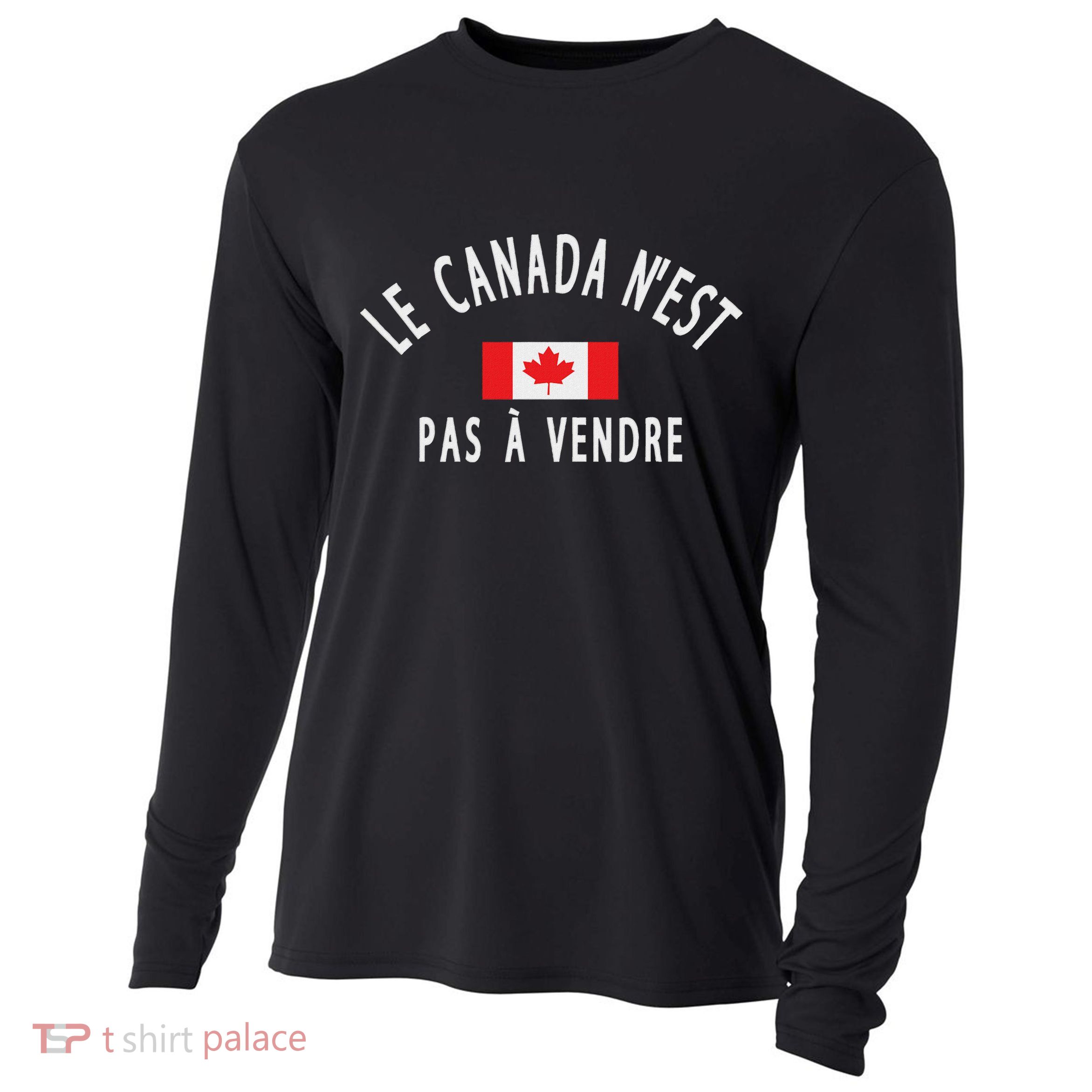 Canada Is Not For Sale Le Canada NEst Pas à Vendre Cooling Performance Long Sleeve Crew