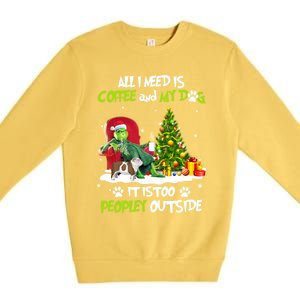 Christmas I Need Is Coffee And My English Bulldog Dog Xmas Cute Gift Premium Crewneck Sweatshirt