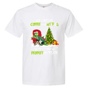 Christmas I Need Is Coffee And My English Bulldog Dog Xmas Cute Gift Garment-Dyed Heavyweight T-Shirt