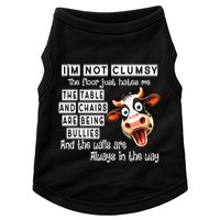 Cow IM Not Clumsy The Floor Just Hates Me The Table Doggie Tank