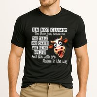Cow IM Not Clumsy The Floor Just Hates Me The Table Performance Shirt