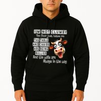 Cow IM Not Clumsy The Floor Just Hates Me The Table Hoodie