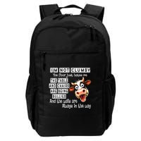 Cow IM Not Clumsy The Floor Just Hates Me The Table Backpack