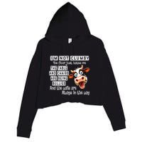 Cow IM Not Clumsy The Floor Just Hates Me The Table Crop Fleece Hoodie
