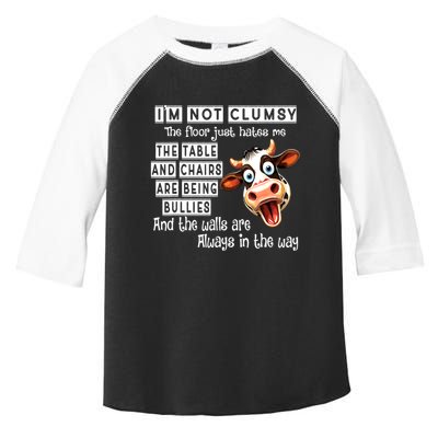 Cow IM Not Clumsy The Floor Just Hates Me The Table Toddler Fine Jersey T-Shirt