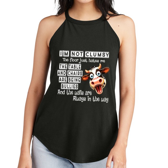 Cow IM Not Clumsy The Floor Just Hates Me The Table Women's Perfect Tri Rocker Tank