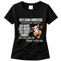 Cow IM Not Clumsy The Floor Just Hates Me The Table Womens T-Shirt