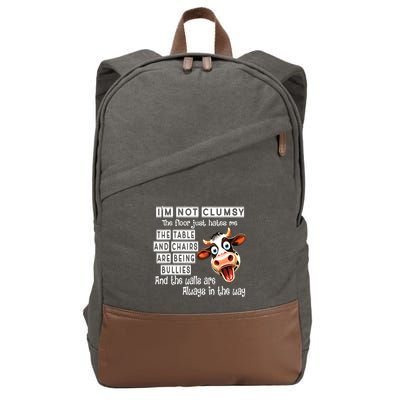 Cow IM Not Clumsy The Floor Just Hates Me The Table Cotton Canvas Backpack
