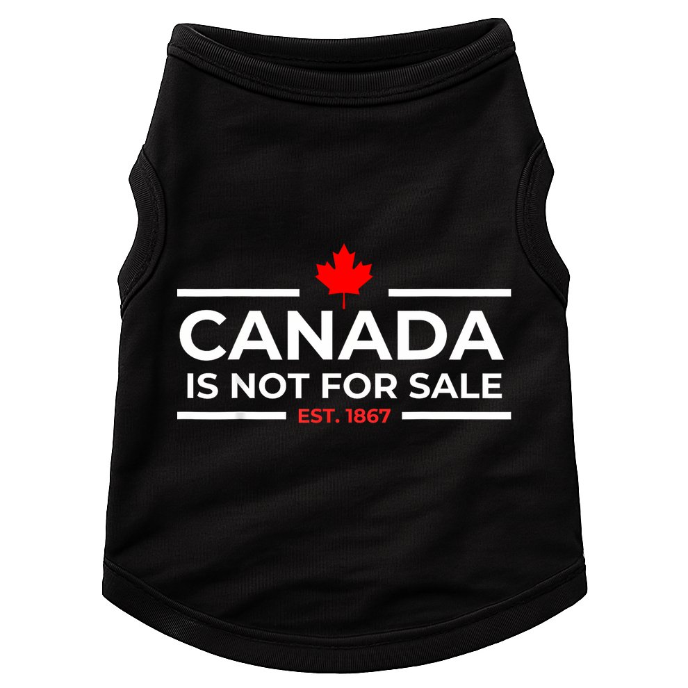 Canada Is Not For Sale 1867 Funny Doggie Tank