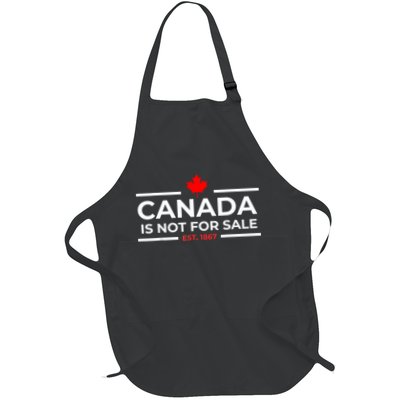 Canada Is Not For Sale 1867 Funny Apron