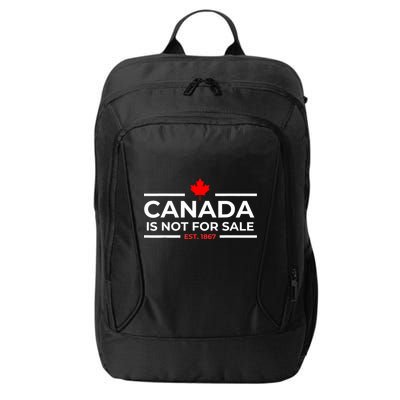 Canada Is Not For Sale 1867 Funny City Backpack