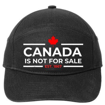 Canada Is Not For Sale 1867 Funny 7-Panel Snapback Hat