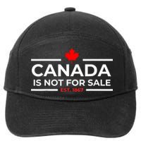 Canada Is Not For Sale 1867 Funny 7-Panel Snapback Hat
