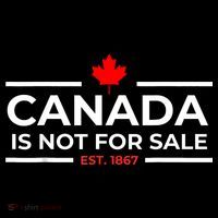 Canada Is Not For Sale 1867 Funny Toddler T-Shirt