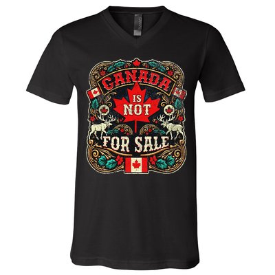 Canada Is Not For Sale Est. 1867 Proud Canadian V-Neck T-Shirt