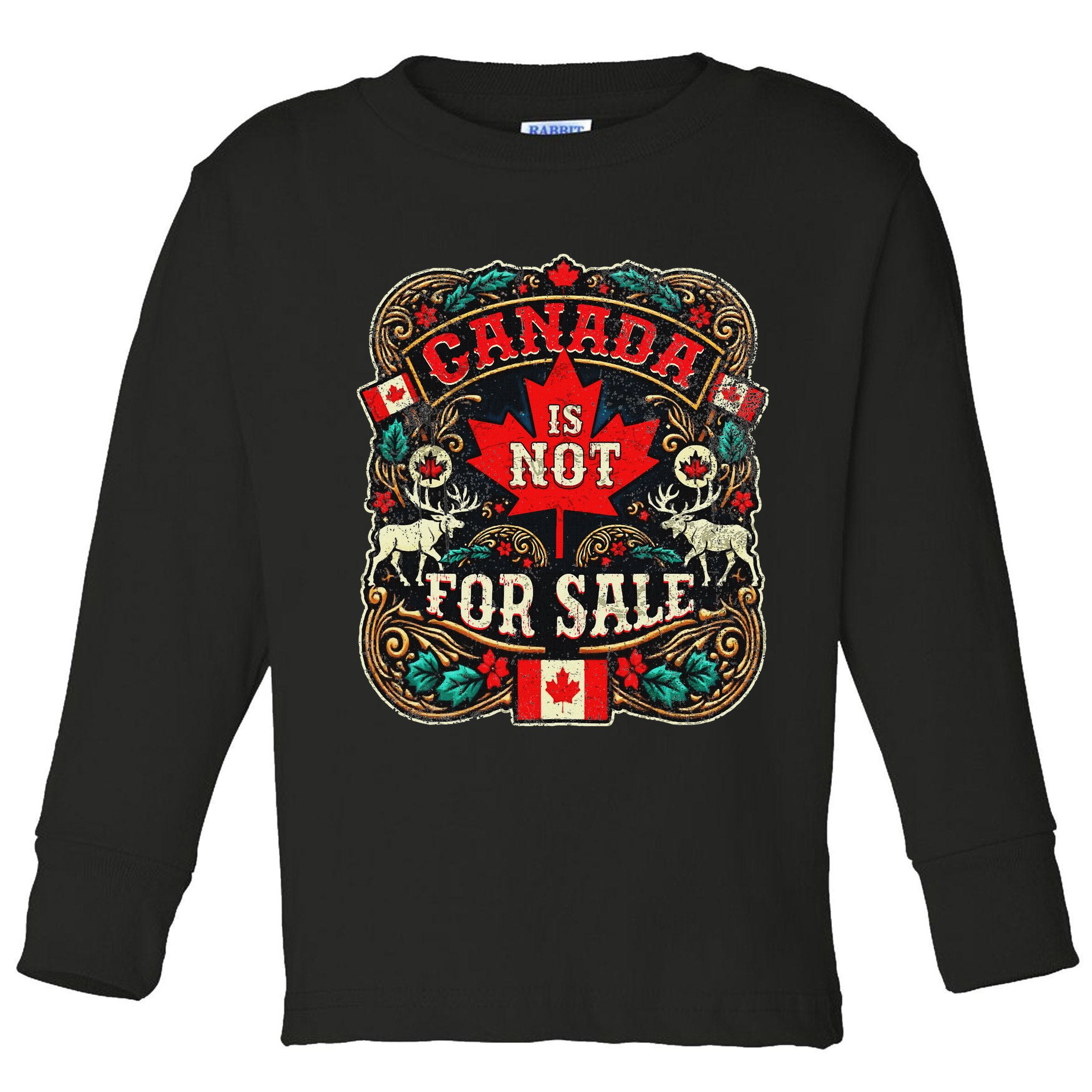 Canada Is Not For Sale Est. 1867 Proud Canadian Toddler Long Sleeve Shirt