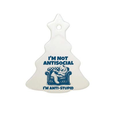 Cat Im Not Antisocial Im Anti Stupid Blue Ceramic Tree Ornament