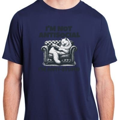 Cat Im Not Antisocial Im Anti Stupid Bw Adult ChromaSoft Performance T-Shirt