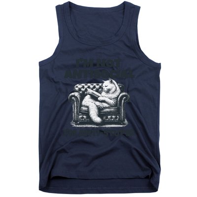 Cat Im Not Antisocial Im Anti Stupid Bw Tank Top