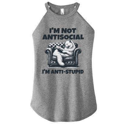 Cat Im Not Antisocial Im Anti Stupid Bw Women's Perfect Tri Rocker Tank