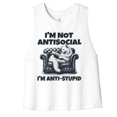 Cat Im Not Antisocial Im Anti Stupid Bw Women's Racerback Cropped Tank