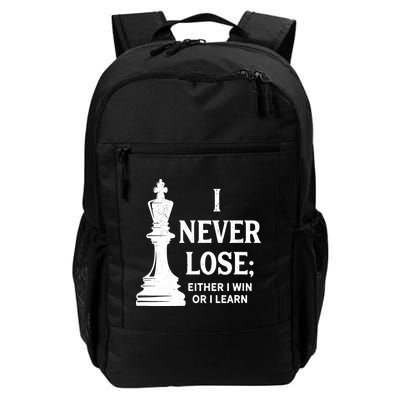 Chess I Never Lose Either I Win Or I Learn Chess Player Daily Commute Backpack