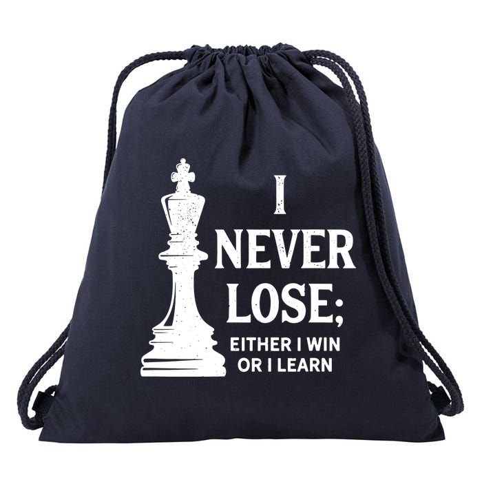 Chess I Never Lose Either I Win Or I Learn Chess Player Drawstring Bag
