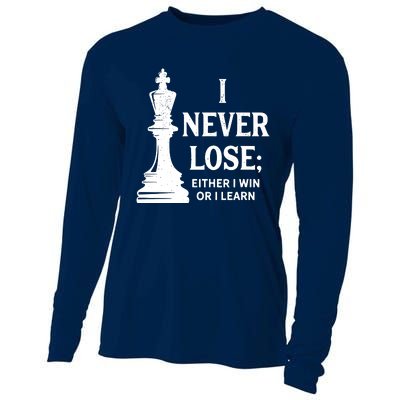 Chess I Never Lose Either I Win Or I Learn Chess Player Cooling Performance Long Sleeve Crew