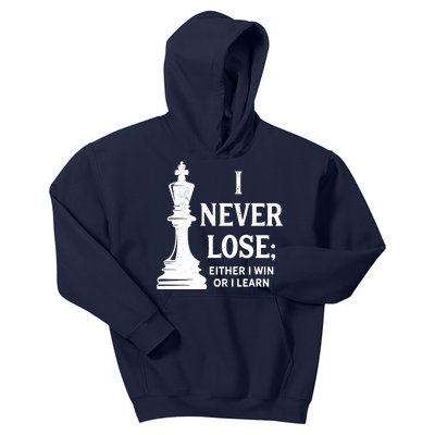 Chess I Never Lose Either I Win Or I Learn Chess Player Kids Hoodie