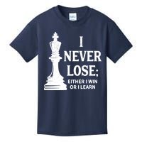 Chess I Never Lose Either I Win Or I Learn Chess Player Kids T-Shirt