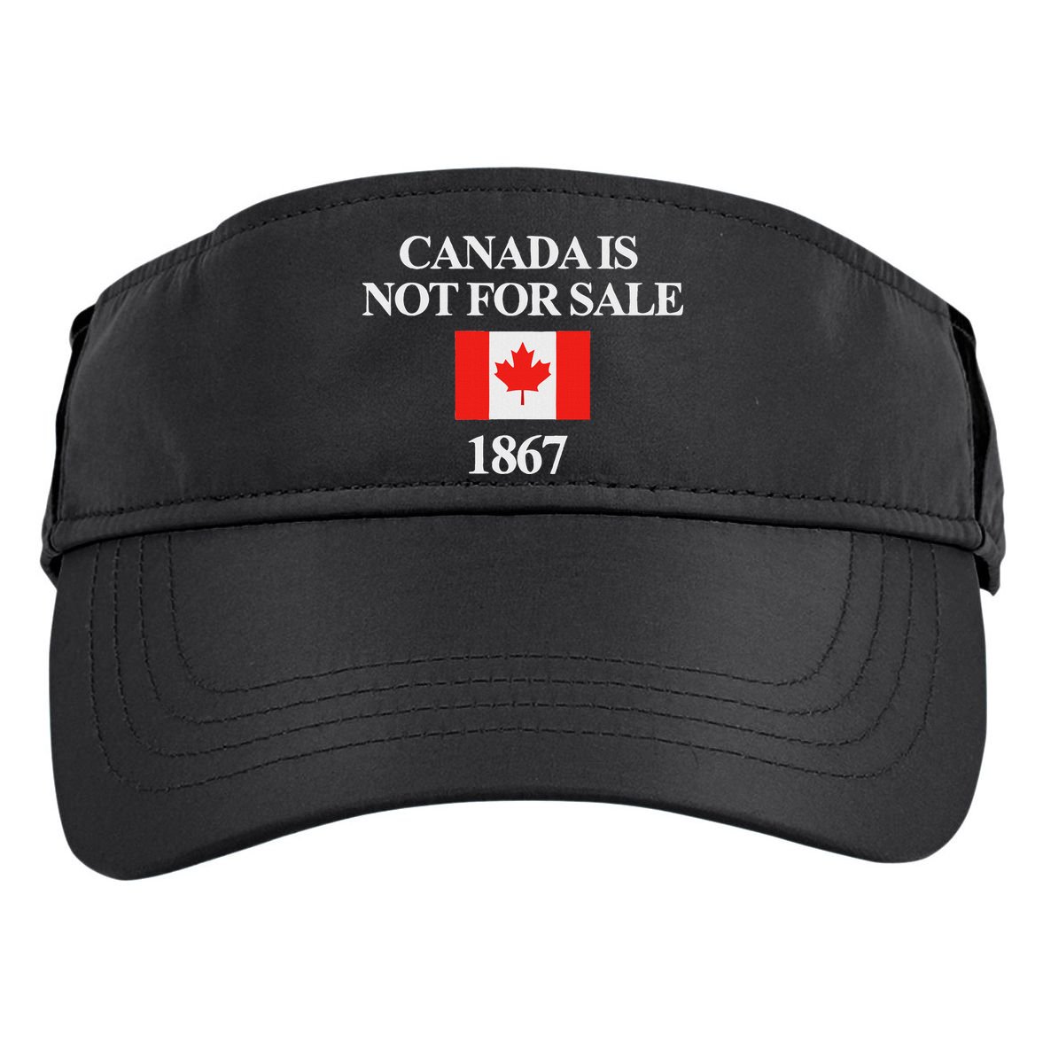 Canada Is Not For Sale 1867 Adult Drive Performance Visor