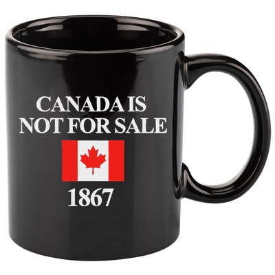 Canada Is Not For Sale 1867 11oz C Handle Ceramic Mug