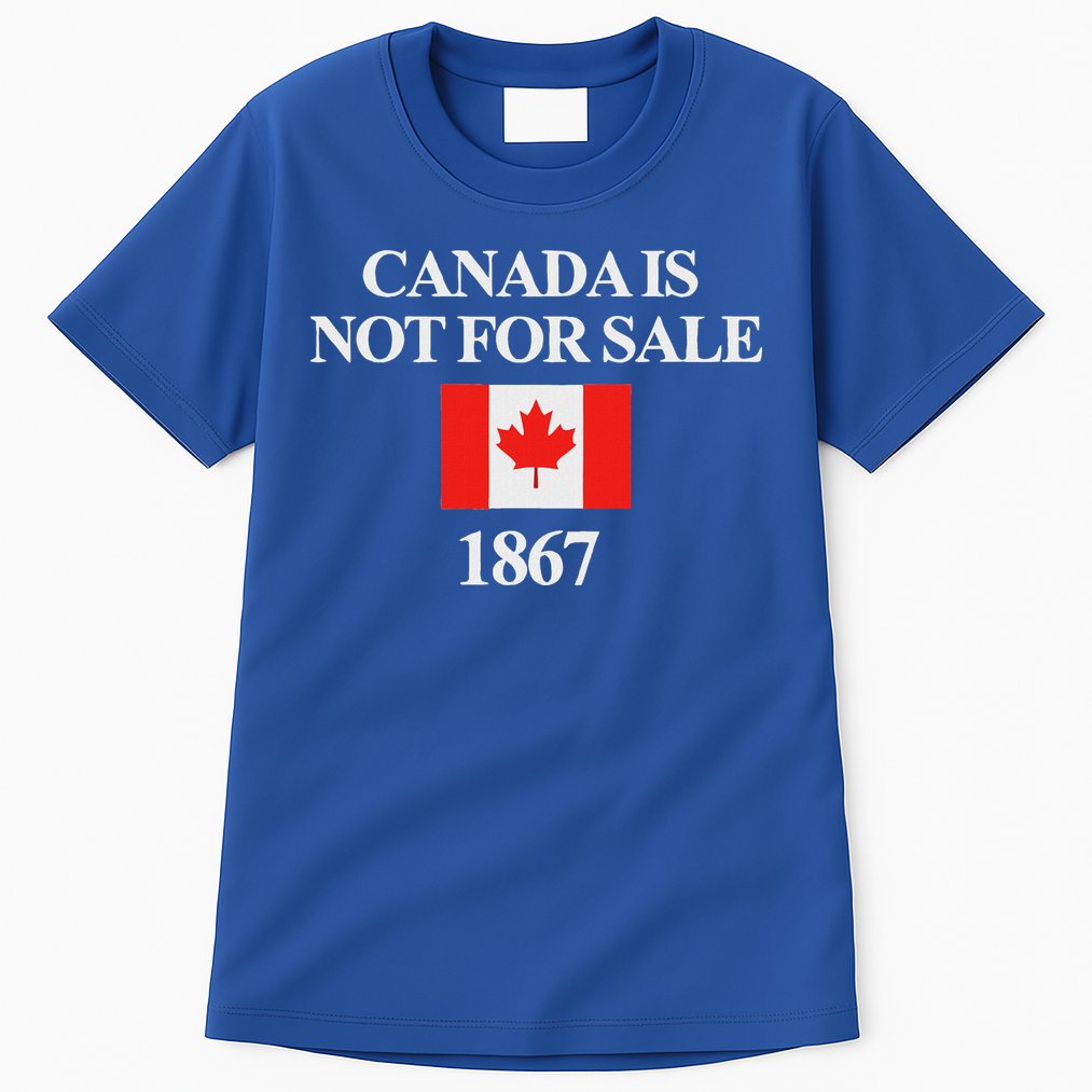 Canada Is Not For Sale 1867 Tall T-Shirt