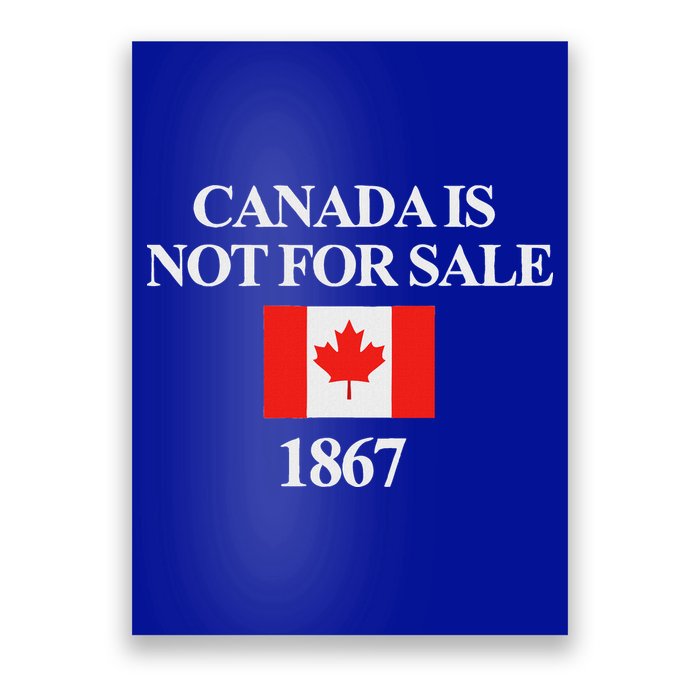 Canada Is Not For Sale 1867 Poster