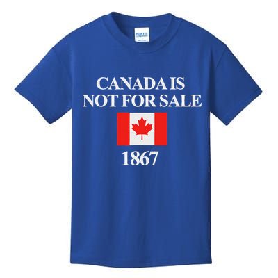 Canada Is Not For Sale 1867 Kids T-Shirt
