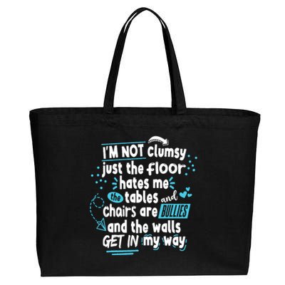 Clumsy Im Not Clumsy IM Not Clumsy Funny Wo Saying Cotton Canvas Jumbo Tote