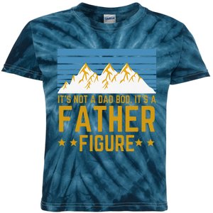 Cute Its Not A Dad Bod Its A Father Figure Fathers Day Gift Kids Tie-Dye T-Shirt