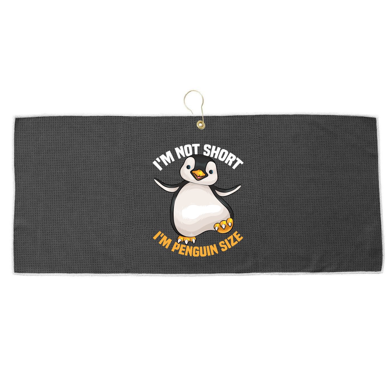 Cool IM Not Short IM Penguin Size Funny Animal Fans Gift Meaningful Gift Large Microfiber Waffle Golf Towel