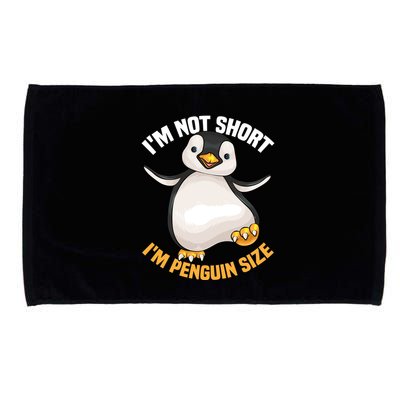 Cool IM Not Short IM Penguin Size Funny Animal Fans Gift Meaningful Gift Microfiber Hand Towel