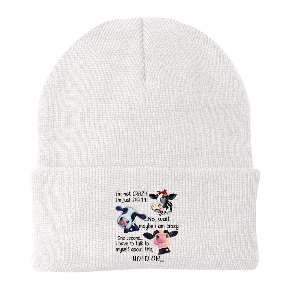Cow IM Not Crazy IM Just Special Maybe IM Crazy Beanie