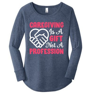 Caregiving Is Not A Profession Fun Caregiver Nursing Graphic Cool Gift Women's Perfect Tri Tunic Long Sleeve Shirt